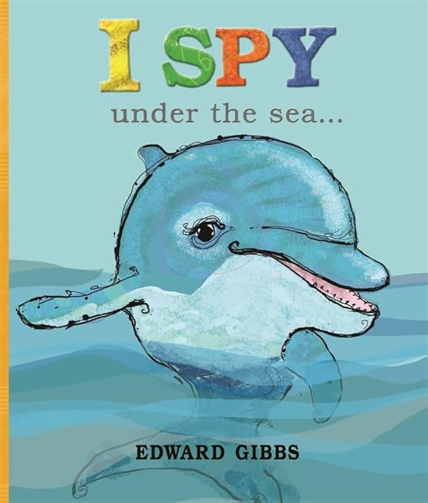 I Spy Under the Sea by Edward Gibbs